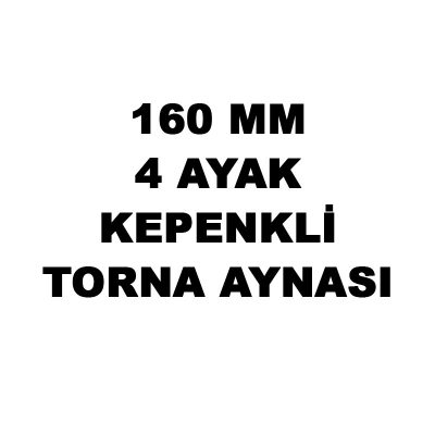 Kepenkli Torna Aynası 160 MM – Watano